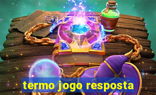 termo jogo resposta